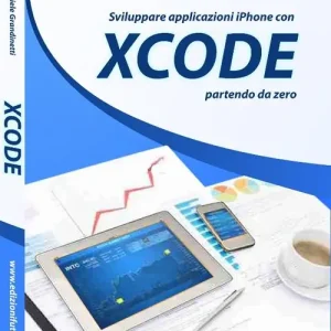 Sviluppare applicazioni Iphone con XCode partendo da zero Promozione