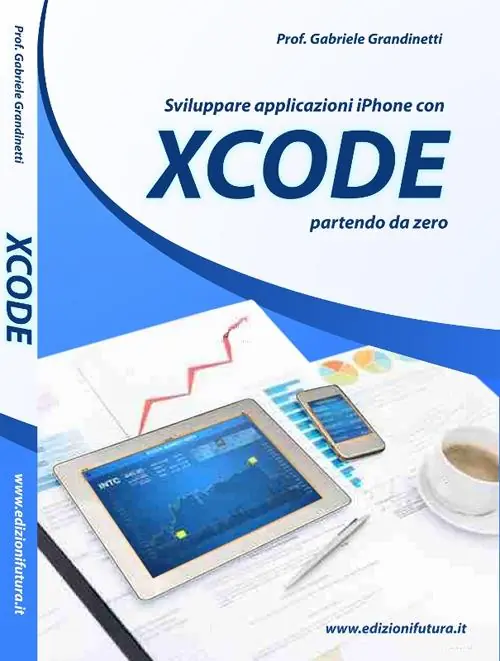 Sviluppare applicazioni Iphone con XCode partendo da zero Promozione