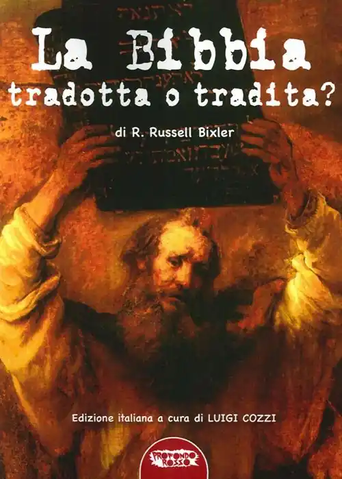 Offerta Del Giorno La Bibbia tradotta o tradita? L‘enigma della Creazione nella «Genesi» e le troppe manipolazioni subite dal testo antico