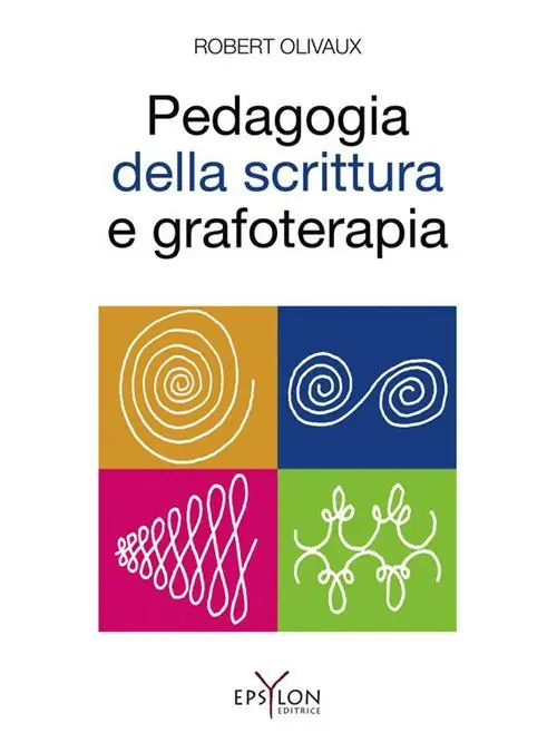 Scelto Dai Clienti Pedagogia della scrittura e grafoterapia. Ediz. illustrata