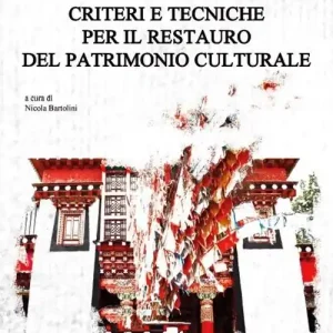 Prezzo Di Fabbrica Criteri e tecniche per il restauro del patrimonio culturale
