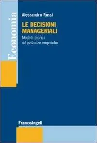 Compra Online Le decisioni manageriali. Modelli teorici ed evidenze empiriche