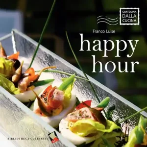 Happy hour. Ediz. a colori Solo Oggi