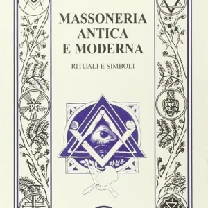 Vendita Finale Massoneria antica e moderna