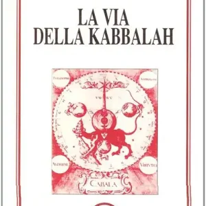 Ultima Occasione La via della kabbalah