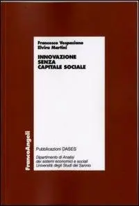 Innovazione senza capitale sociale Ultime Pezzi