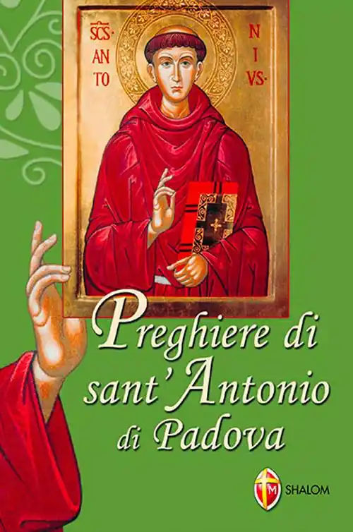 Occasione Imperdibile Preghiere di sant‘Antonio di Padova