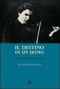 Destino di un uomo. L‘edipe di George Enescu Must-Have