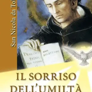 Il sorriso dell‘umiltà Offerta Limitata