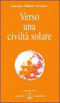 Compra Adesso Verso una civiltà solare