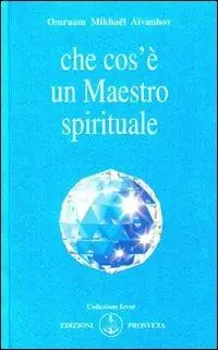 Che cos‘è un maestro spirituale Nuova Collezione
