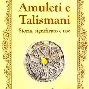 Ultime Pezzi Amuleti e talismani. Storia, significato e uso