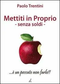 Mettiti in proprio. Senza soldi Quantità Limitata