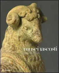 Musei nascosti. Collezioni e raccolte archeologiche a Siracusa del XVII al XX secolo. Catalogo della mostra (Siracusa, 6 dicembre 2008-15 febbraio 2009). Ediz. illustrata Compra Oggi Stesso