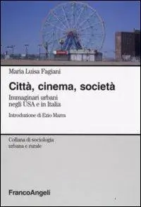 Pagamento Sicuro Città, cinema, società. Immaginari urbani negli USA e in Italia