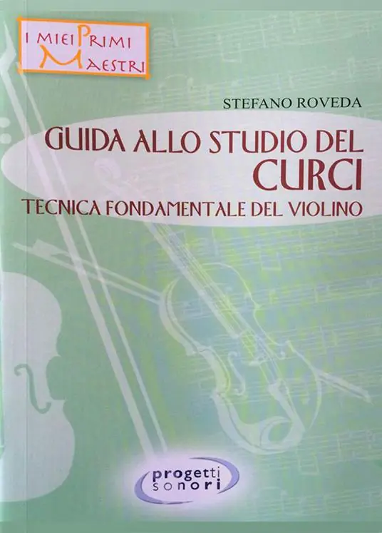 Offerta Speciale Guida allo studio del Curci. Tecnica fondamentale del violino. Con 2 CD-Audio