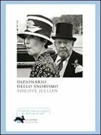 Dizionario dello snobismo Nuovo Arrivo