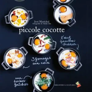 Piccole cocotte. Ediz. a colori Subito Disponibile