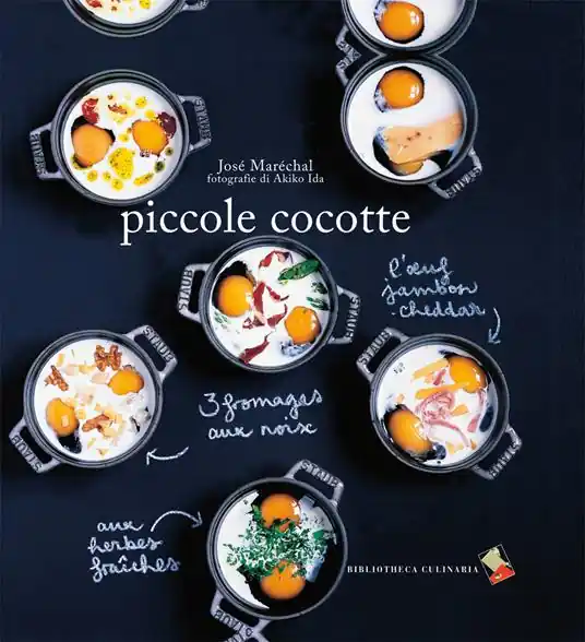 Piccole cocotte. Ediz. a colori Subito Disponibile
