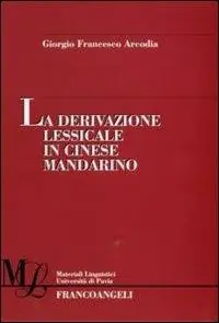Compra Adesso La derivazione lessicale in cinese mandarino