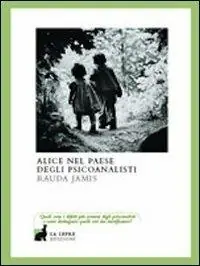 Alice nel paese degli psicanalisti Compra Adesso