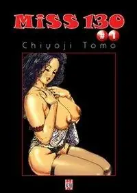 Miss 130. Vol. 1 Promozione