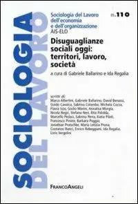Economico Disuguaglianze sociali oggi territori, lavoro, società