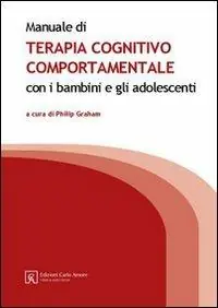 Popolare Manuale di terapia cognitivo comportamentale con i bambini e gli adolescenti