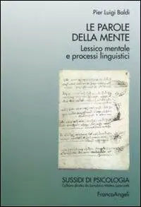 Soddisfatti O Rimborsati Le parole della mente. Lessico mentale e processi linguistici