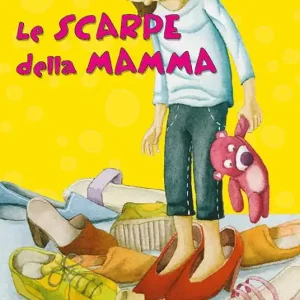 Popolare Le scarpe della mamma