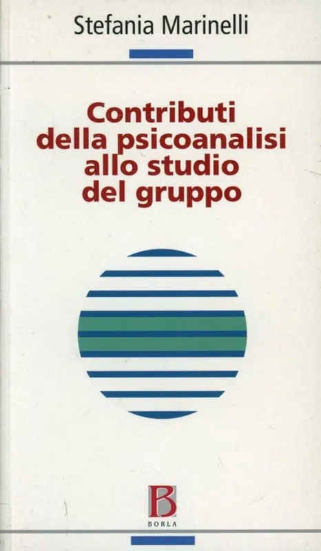 Contributi della psicoanalisi allo studio del gruppo Nuovo Arrivo
