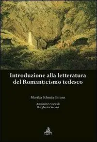 Occasione Introduzione alla letteratura del Romanticismo tedesco
