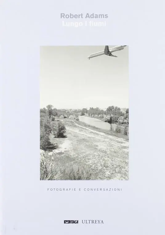 Vendita Finale Lungo i fiumi. Fotografie e conversazioni. Ediz. illustrata