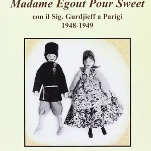 Occasione Il diario di madame Egout Pour Sweet con il sig. Gurdjieff a Parigi 1948-1949