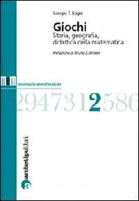 Giochi. Storia, geografia, didattica della matematica Vendita Finale