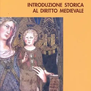 Introduzione storica al diritto medievale Offerta Del Giorno