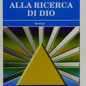 La massoneria alla ricerca di Dio Offerta
