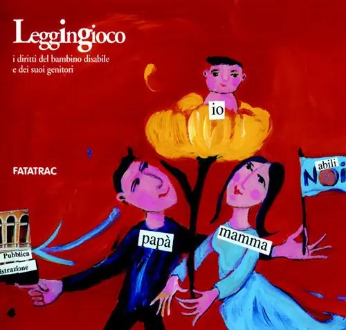 Offerta Leggingioco. I diritti del bambino disabile e dei suoi genitori