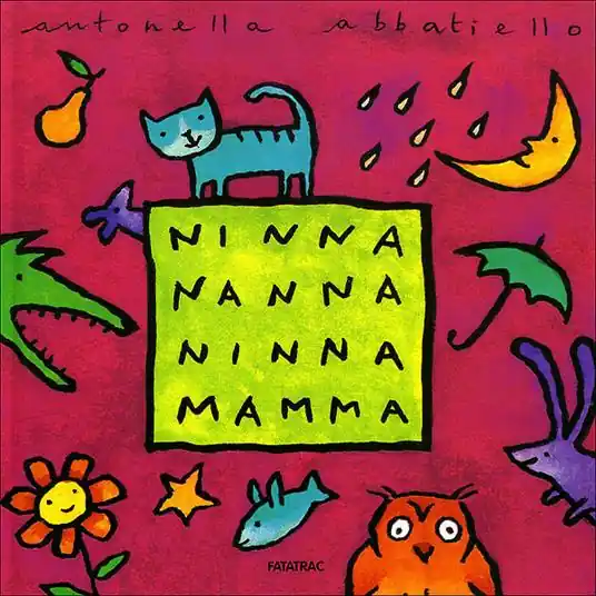 Ninna nanna ninna mamma. Ediz. illustrata Solo Oggi