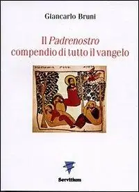 Offerta Il Padrenostro compendio di tutto il vangelo