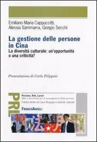 Prezzo Basso La gestione delle persone in Cina. La diversità culturale un‘opportunità o una criticità?