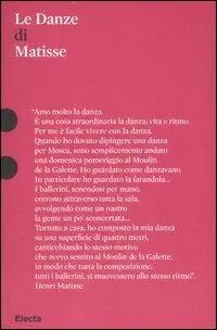 Le Danze di Matisse. Ediz. illustrata Professionale