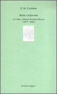 Promo Stagionale Mon cher ami. Lettere a Mario Andrea Rigoni