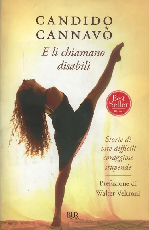 Affare E li chiamano disabili. Storie di vite difficili coraggiose stupende