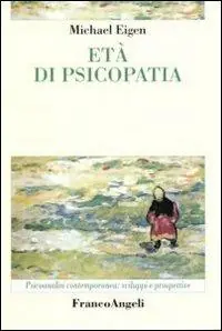 Età di psicopatia Novità