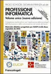 Promo Stagionale Professione informatica. Con CD-ROM