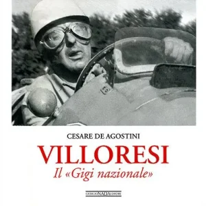 Villoresi. Il «Gigi nazionale». Ediz. illustrata Occasione