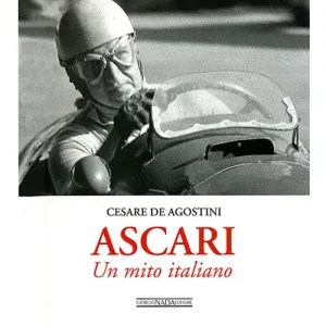 Acquista Ora Ascari. Un mito italiano. Ediz. illustrata