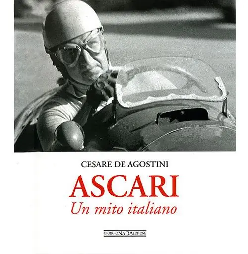 Acquista Ora Ascari. Un mito italiano. Ediz. illustrata