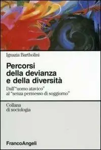 Economico Percorsi della devianza e della diversità